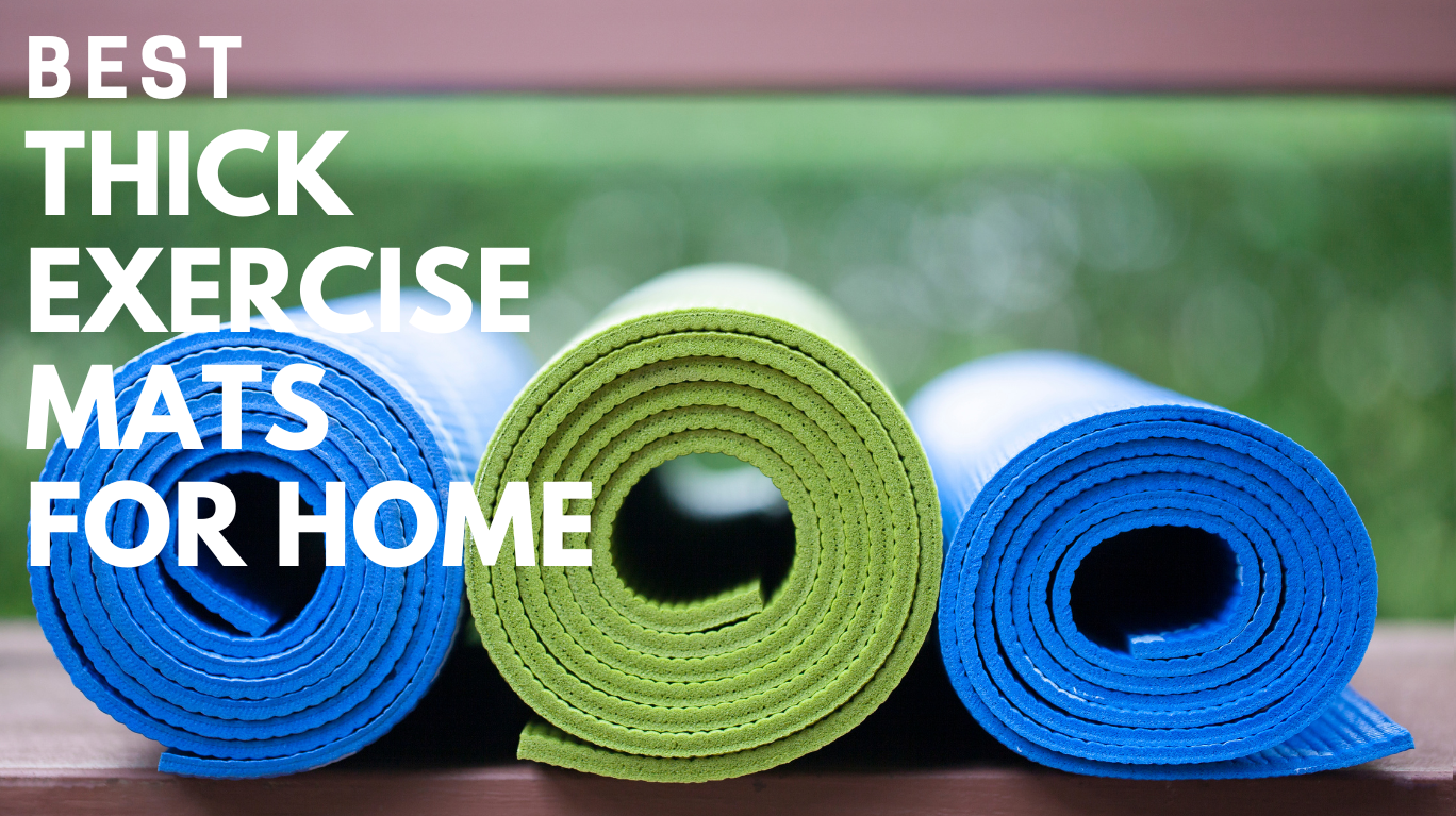 best thick exercise mats for home