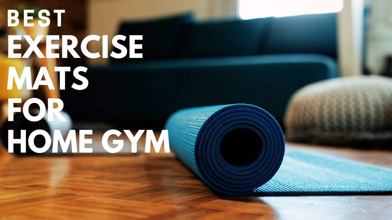 best exercise mats for home gym